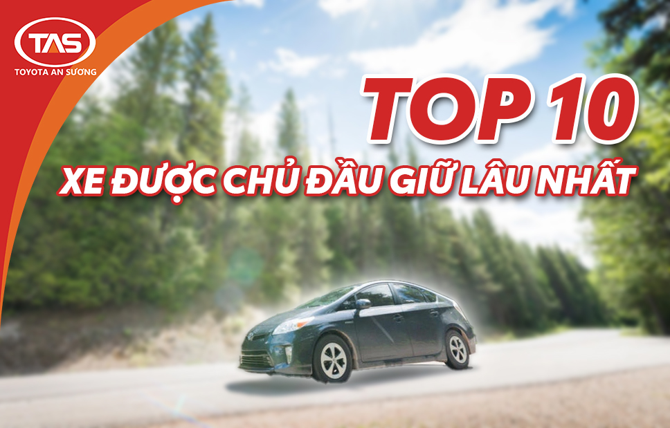Top 10 xe được chủ đầu giữ lâu nhất: Toàn xe Nhật, có cả mẫu đang bán ở Việt Nam