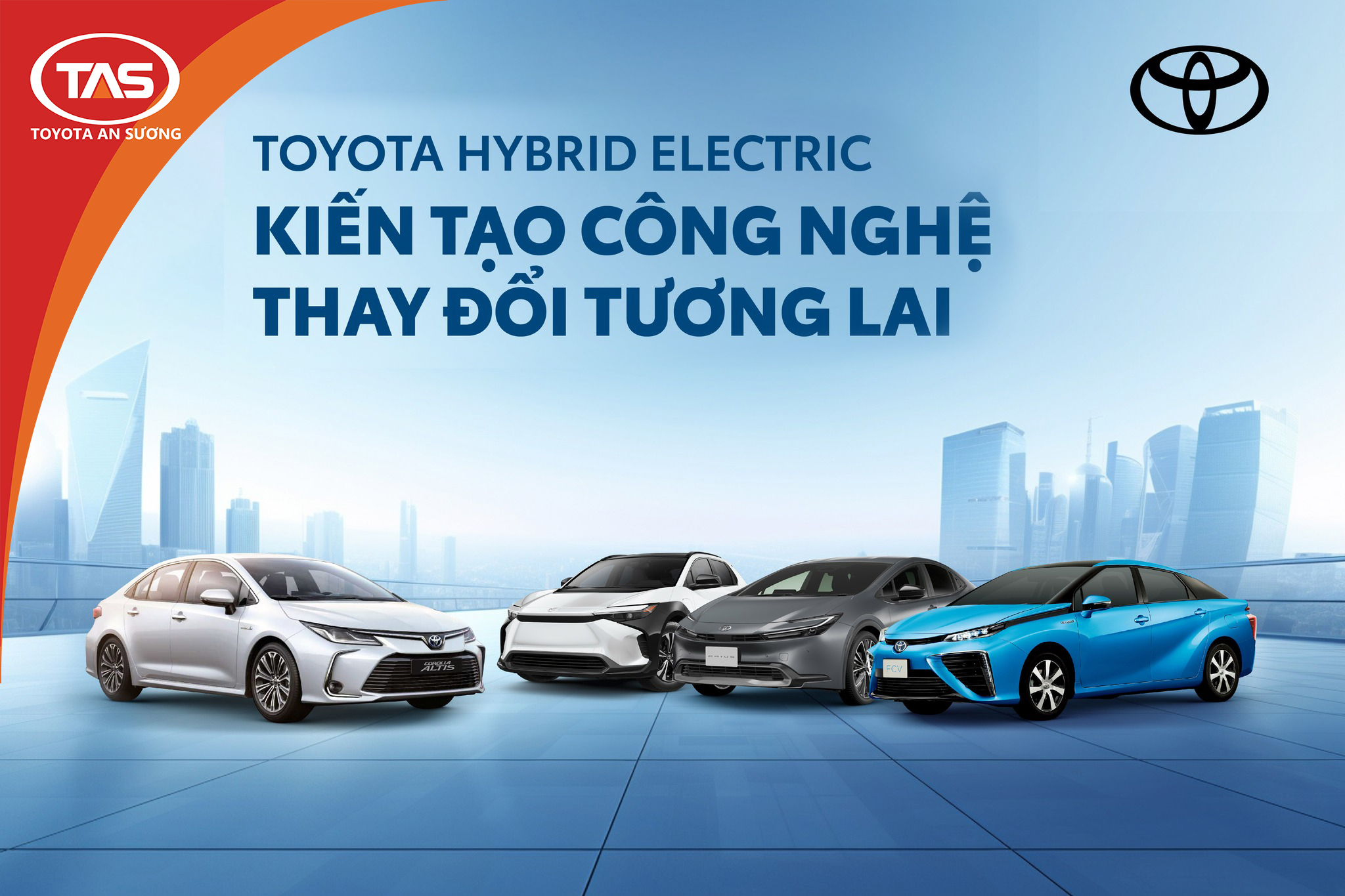 TOYOTA HYBRID ELECTRIC - KIẾN TẠO CÔNG NGHỆ, THAY ĐỔI TƯƠNG LAI